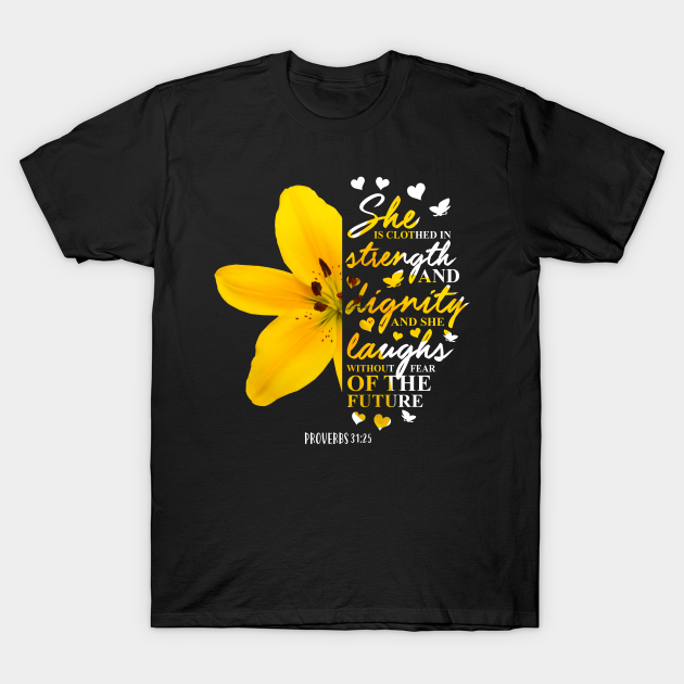 she is clothed in strength and dignity shirt